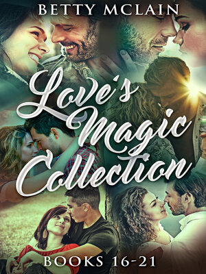 cover image of Love's Magic Collection--Books 16-21